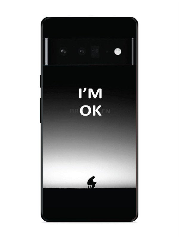 Google Pixel 6 Pro I'm Broken A man on Chair Alone