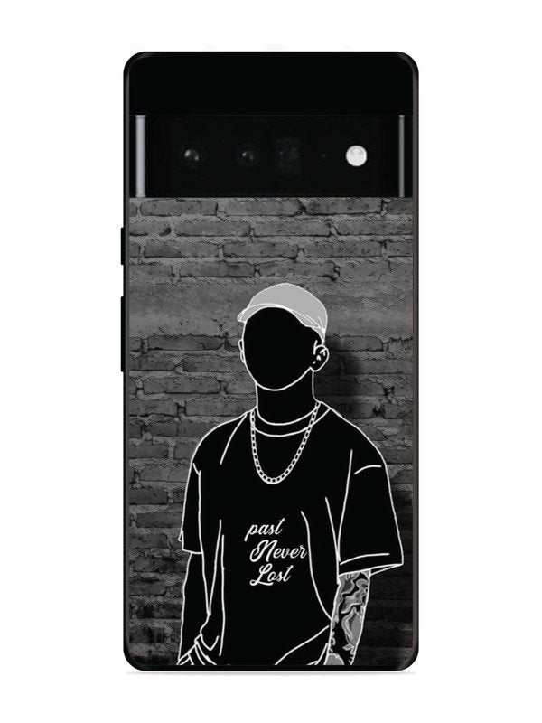 Google Pixel 6 Pro Badboy Hearbroken Love Quotes