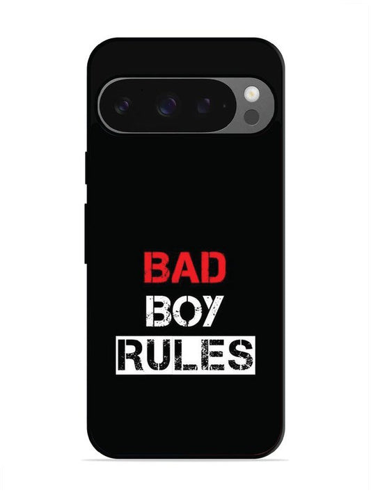 Google Pixel 9 Bad Boy Rules