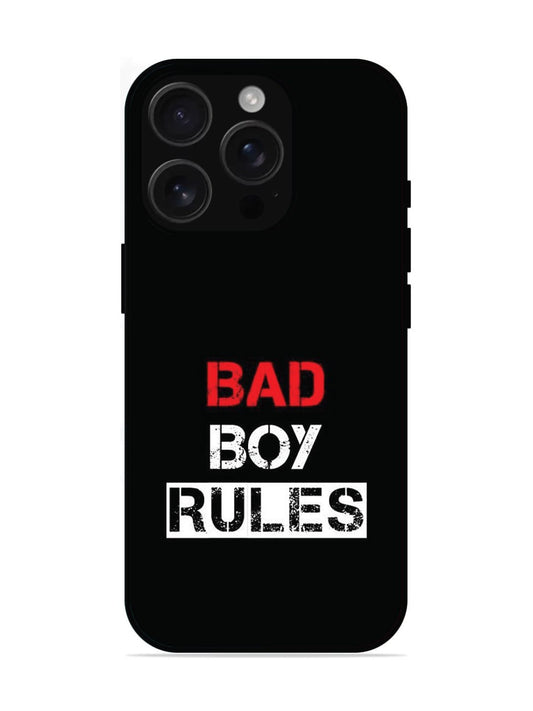 iPhone 16 Pro Bad Boy Rules