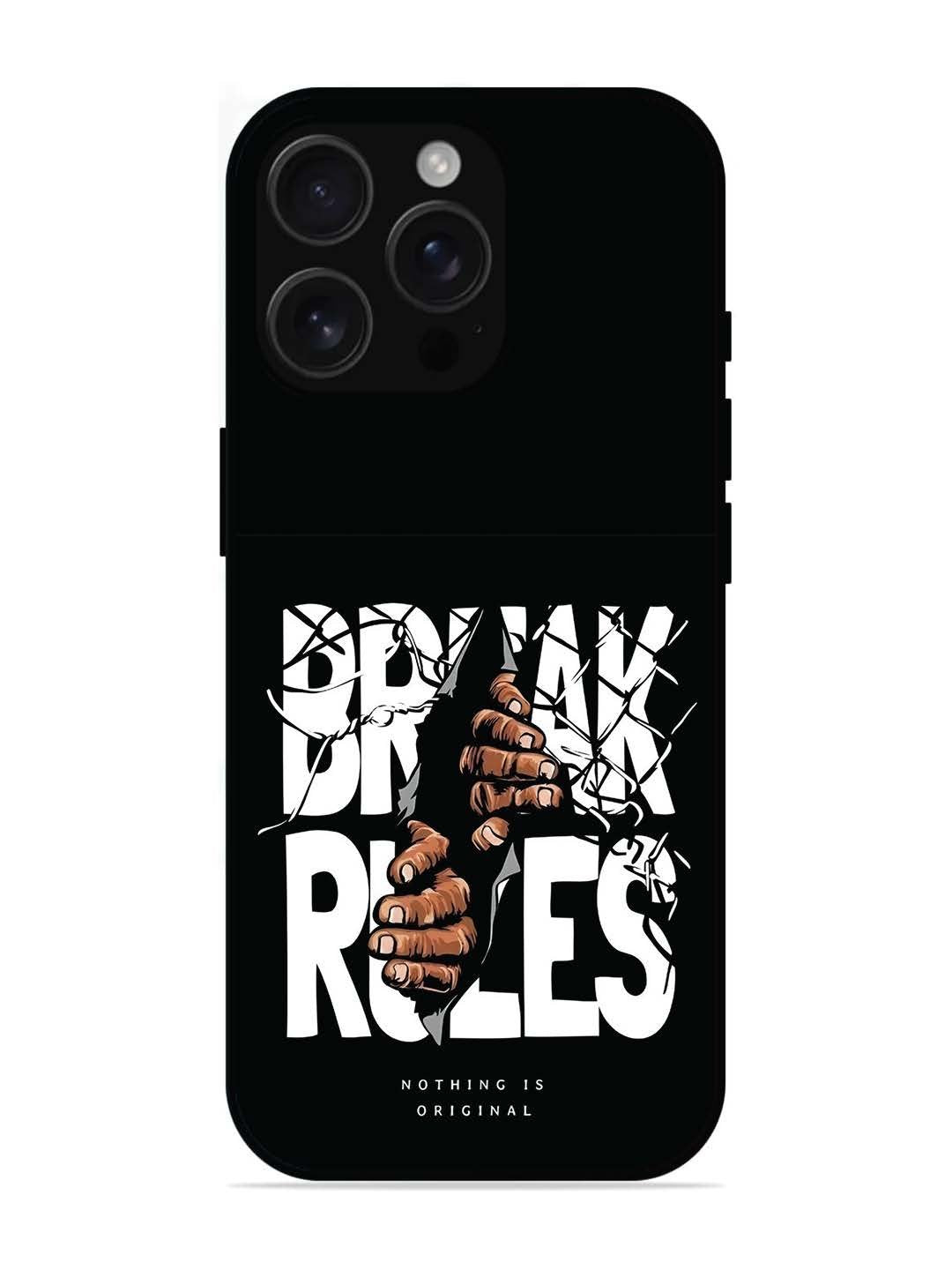 iPhone 16 pro max Break Rules Gritty Typography Art