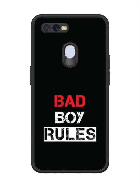 Oppo A7 Bad Boy Rules