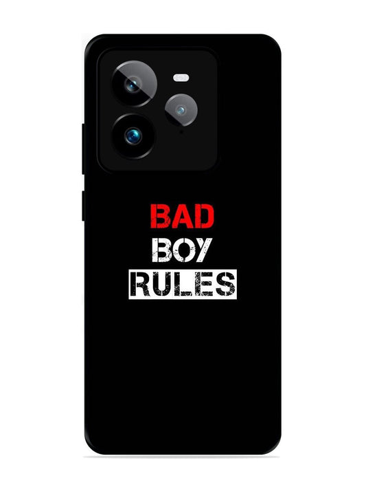 Realme GT7 Pro Bad Boy Rules