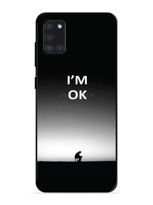 Samsung Galaxy A31 I'm Broken A man on Chair Alone